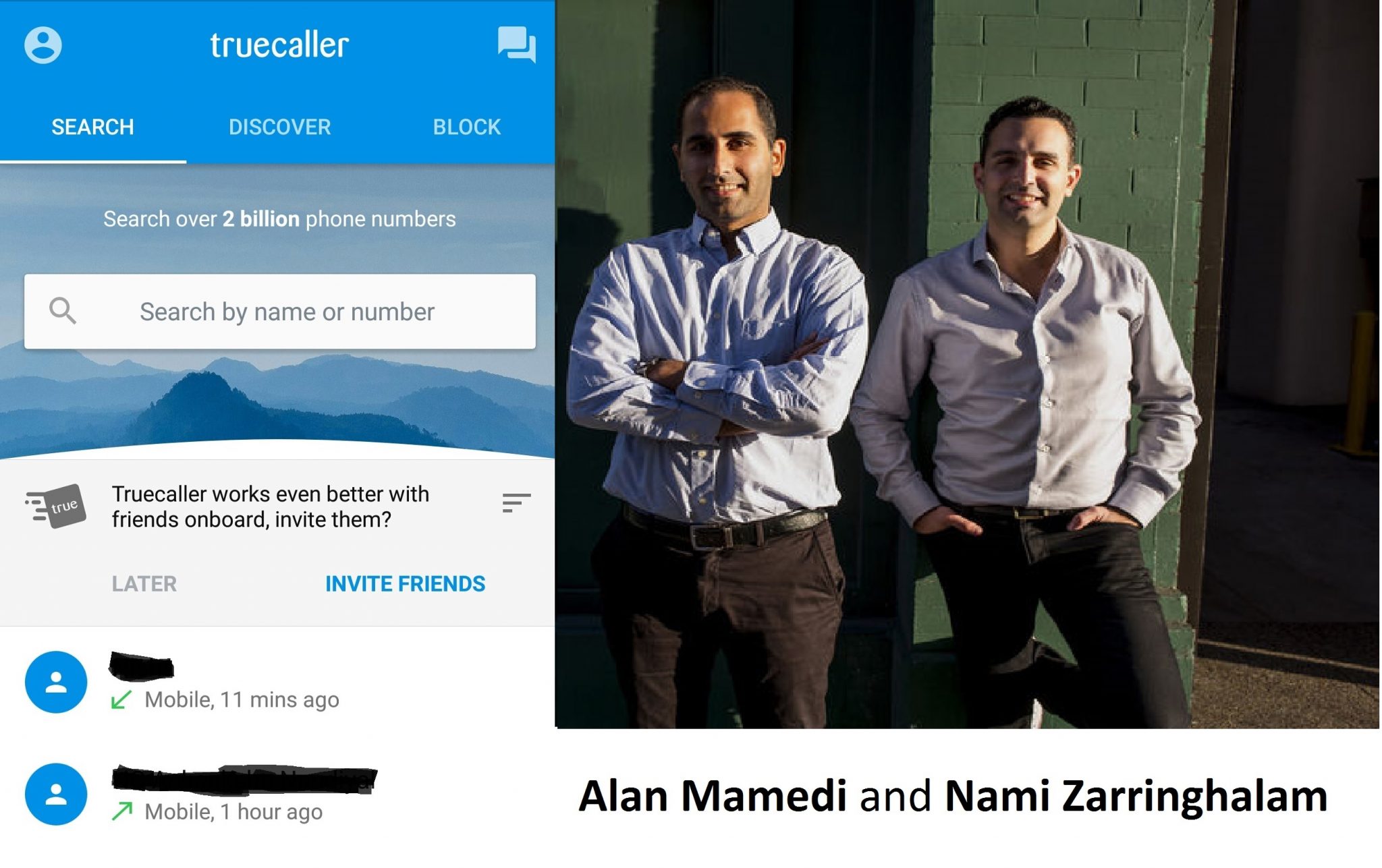 Alan Mamedi and Nami Zarringhalam truecaller