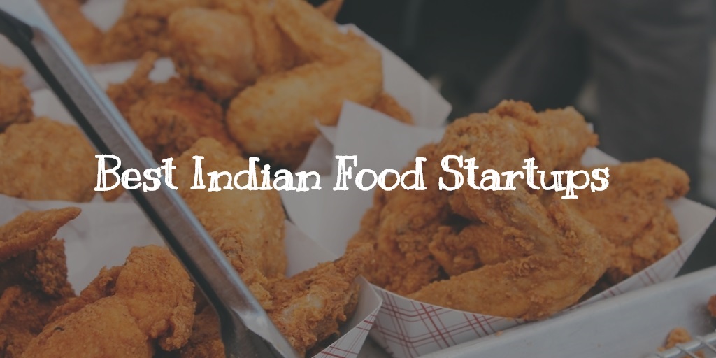 best Indian food startups