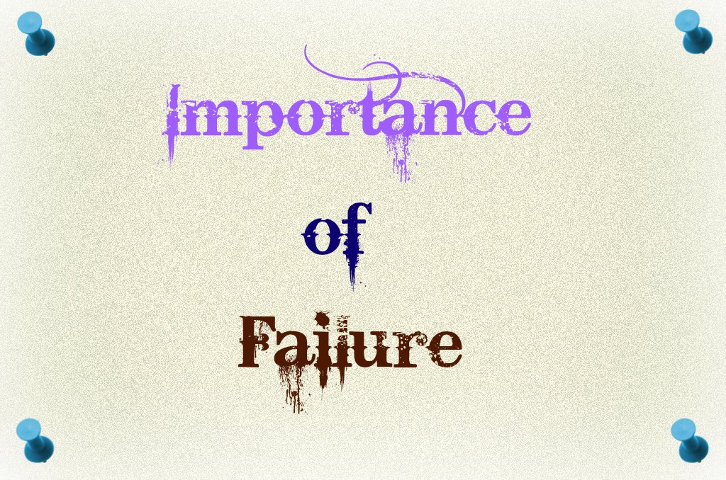 importance of failure written