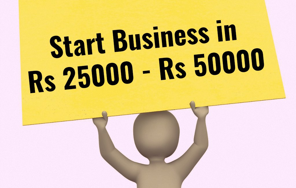 low cost business ideas in rs 25000 to rs 50000
